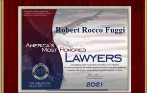 Robert Rocco Fuggi | America's Most Honored Lawyers | 2021